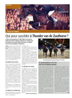 Qui pour succéder à Thunder van de Zuuthoeve? Qui pour succéder à Thunder van de Zuuthoeve?