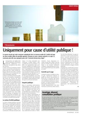 Uniquement pour cause d’utilité publique! Uniquement pour cause d’utilité publique!