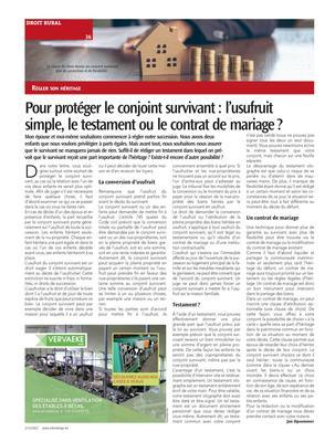 Pour protéger le conjoint survivant: l’usufruit simple, le testament ou le contrat de mariage?