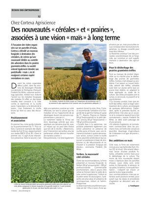 Des nouveautés «céréales» et «prairies»,associées à une vision «maïs» à long terme Des nouveautés «céréales» et «prairies»,associées à une vision «maïs» à long terme