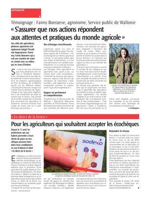 «S’assurer que nos actions répondentaux attentes et pratiques du monde agricole» «S’assurer que nos actions répondentaux attentes et pratiques du monde agricole»