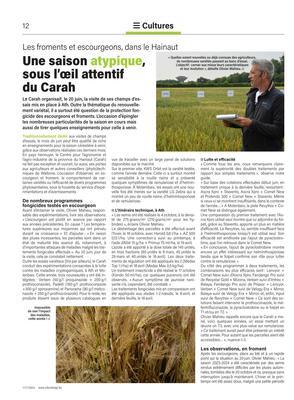 Une saison atypique,sous l’œil attentifdu Carah