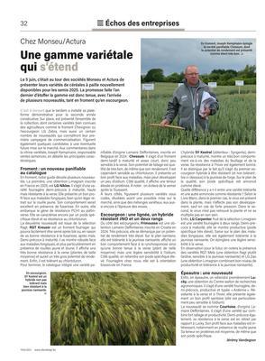 Une gamme variétale qui s’étend Une gamme variétale qui s’étend